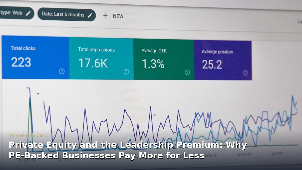 Private Equity and the Leadership Premium: Why PE-Backed Businesses Pay More for Less